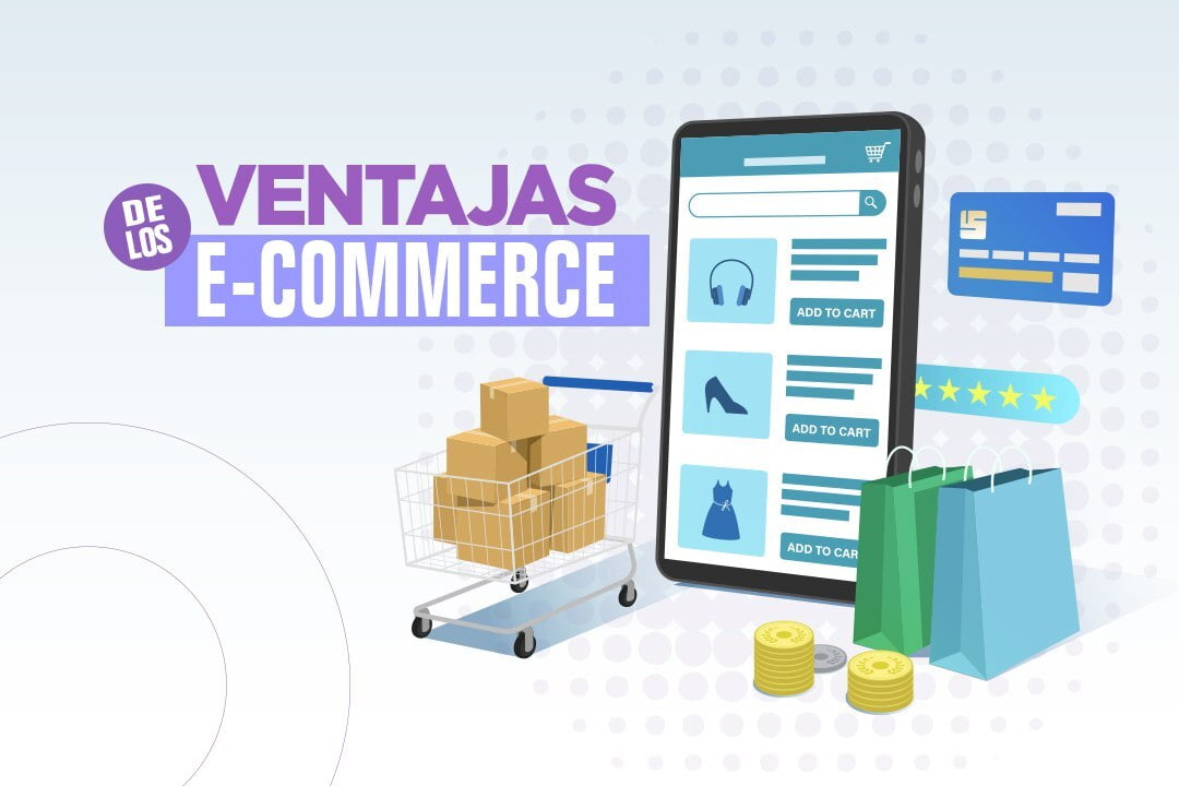 Ventajas de los E-Commerce